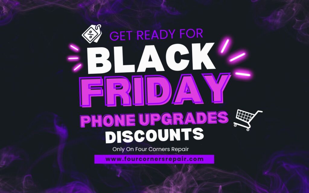 Black Friday Deals To Upgrade Your Phone at Shops